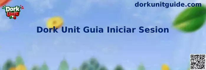 Guía visual para iniciar sesión en Dork Unit
