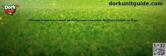 Comodines multiplicadores en acción