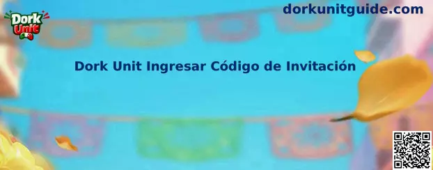 Dork Unit Ingresar Código de Invitación Banner