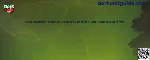 Como Identificar e Usar os Poderosos Comodins Multiplicadores Expansivos
