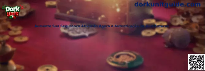 Aumente Sua Segurança Ativando Agora a Autenticação de Dois Fatores