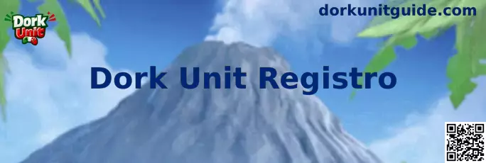 Referencia visual para la guía de Dork Unit Registro